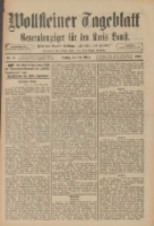 Wollsteiner Tageblatt: Generalanzeiger für den Kreis Bomst: mit der Gratis-Beilage: "Blätter und Blüten" 1910.03.25 Nr71
