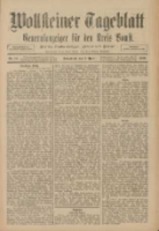 Wollsteiner Tageblatt: Generalanzeiger f&uuml;r den Kreis Bomst: mit der Gratis-Beilage: "Bl&auml;tter und Bl&uuml;ten" 1910.04.02 Nr76