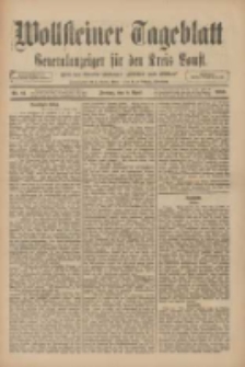 Wollsteiner Tageblatt: Generalanzeiger für den Kreis Bomst: mit der Gratis-Beilage: "Blätter und Blüten" 1910.04.08 Nr81
