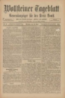 Wollsteiner Tageblatt: Generalanzeiger f&uuml;r den Kreis Bomst: mit der Gratis-Beilage: "Bl&auml;tter und Bl&uuml;ten" 1910.04.20 Nr91