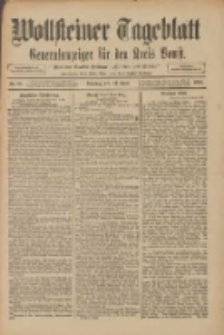 Wollsteiner Tageblatt: Generalanzeiger f&uuml;r den Kreis Bomst: mit der Gratis-Beilage: "Bl&auml;tter und Bl&uuml;ten" 1910.04.24 Nr95