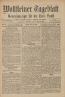 Wollsteiner Tageblatt: Generalanzeiger f&uuml;r den Kreis Bomst: mit der Gratis-Beilage: "Bl&auml;tter und Bl&uuml;ten" 1910.04.29 Nr99