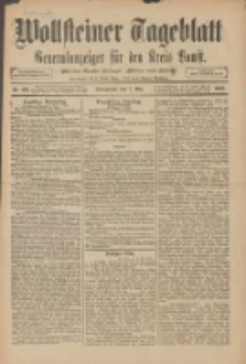 Wollsteiner Tageblatt: Generalanzeiger für den Kreis Bomst: mit der Gratis-Beilage: "Blätter und Blüten" 1910.05.07 Nr105
