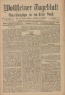 Wollsteiner Tageblatt: Generalanzeiger für den Kreis Bomst: mit der Gratis-Beilage: "Blätter und Blüten" 1910.05.10 Nr107
