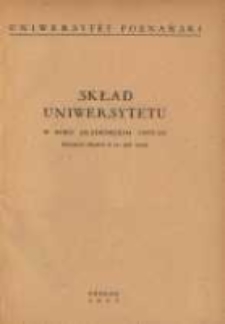 Uniwersytet Poznański: skład Uniwersytetu w roku akademickim 1952/53 według stanu z 31 XII 1952