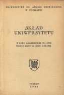 Uniwersytet im. Adama Mickiewicza w Poznaniu: skład Uniwersytetu w roku akademickim 1961-1962 według stanu na dzień 31. XII. 1961