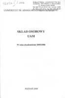 Uniwersytet im. Adama Mickiewicza w Poznaniu: sklad osobowy UAM w roku akademickim 2005/2006; skład osobowy opracowano na podstawie danych na dzień 1 II 2006