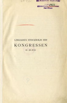 Lingiaden Stockholm 1939 Kongressen, 24-28 juli: föredrag. Del 1
