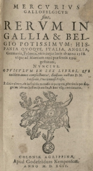 Mercurius Gallobelgicus: sive, Rerum in Gallia et Belgio potissimum [...]