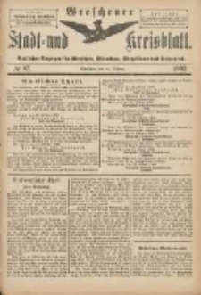 Wreschener Stadt und Kreisblatt: amtlicher Anzeiger f&uuml;r Wreschen, Miloslaw, Strzalkowo und Umgegend 1902.10.25 Nr87