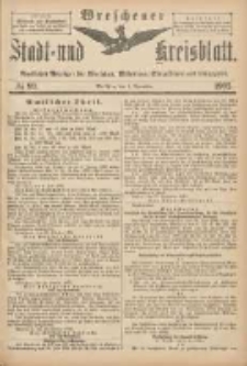 Wreschener Stadt und Kreisblatt: amtlicher Anzeiger f&uuml;r Wreschen, Miloslaw, Strzalkowo und Umgegend 1902.11.01 Nr89