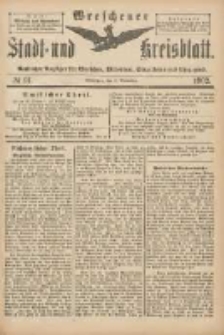 Wreschener Stadt und Kreisblatt: amtlicher Anzeiger f&uuml;r Wreschen, Miloslaw, Strzalkowo und Umgegend 1902.11.08 Nr91