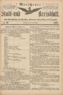 Wreschener Stadt und Kreisblatt: amtlicher Anzeiger für Wreschen, Miloslaw, Strzalkowo und Umgegend 1902.11.12 Nr92