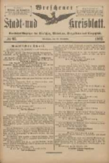 Wreschener Stadt und Kreisblatt: amtlicher Anzeiger f&uuml;r Wreschen, Miloslaw, Strzalkowo und Umgegend 1902.11.22 Nr95