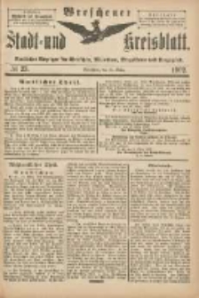Wreschener Stadt und Kreisblatt: amtlicher Anzeiger f&uuml;r Wreschen, Miloslaw, Strzalkowo und Umgegend 1902.03.19 Nr23