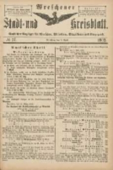 Wreschener Stadt und Kreisblatt: amtlicher Anzeiger f&uuml;r Wreschen, Miloslaw, Strzalkowo und Umgegend 1902.04.02 Nr27