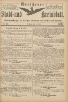 Wreschener Stadt und Kreisblatt: amtlicher Anzeiger f&uuml;r Wreschen, Miloslaw, Strzalkowo und Umgegend 1902.04.16 Nr31
