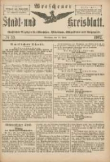 Wreschener Stadt und Kreisblatt: amtlicher Anzeiger f&uuml;r Wreschen, Miloslaw, Strzalkowo und Umgegend 1902.04.23 Nr33