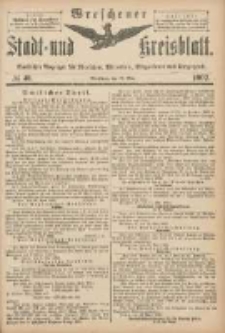 Wreschener Stadt und Kreisblatt: amtlicher Anzeiger f&uuml;r Wreschen, Miloslaw, Strzalkowo und Umgegend 1902.05.17 Nr40