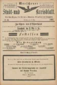 Wreschener Stadt und Kreisblatt: amtlicher Anzeiger für Wreschen, Miloslaw, Strzalkowo und Umgegend 1902.05.21 Nr41