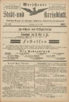 Wreschener Stadt und Kreisblatt: amtlicher Anzeiger f&uuml;r Wreschen, Miloslaw, Strzalkowo und Umgegend 1902.05.24 Nr42