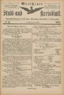Wreschener Stadt und Kreisblatt: amtlicher Anzeiger f&uuml;r Wreschen, Miloslaw, Strzalkowo und Umgegend 1902.05.28 Nr43