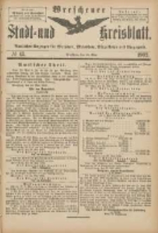 Wreschener Stadt und Kreisblatt: amtlicher Anzeiger für Wreschen, Miloslaw, Strzalkowo und Umgegend 1902.05.28 Nr43