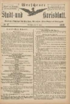 Wreschener Stadt und Kreisblatt: amtlicher Anzeiger f&uuml;r Wreschen, Miloslaw, Strzalkowo und Umgegend 1902.06.11.Nr47