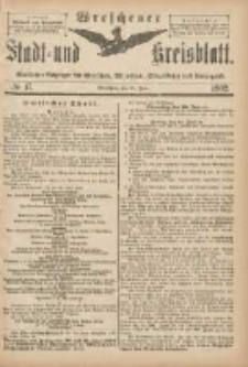 Wreschener Stadt und Kreisblatt: amtlicher Anzeiger für Wreschen, Miloslaw, Strzalkowo und Umgegend 1902.06.11.Nr47