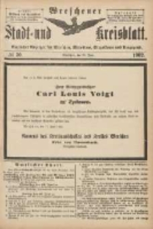 Wreschener Stadt und Kreisblatt: amtlicher Anzeiger f&uuml;r Wreschen, Miloslaw, Strzalkowo und Umgegend 1902.06.21 Nr50