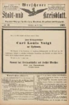 Wreschener Stadt und Kreisblatt: amtlicher Anzeiger für Wreschen, Miloslaw, Strzalkowo und Umgegend 1902.06.21 Nr50
