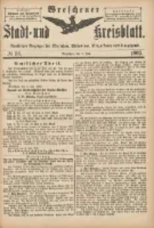 Wreschener Stadt und Kreisblatt: amtlicher Anzeiger f&uuml;r Wreschen, Miloslaw, Strzalkowo und Umgegend 1902.07.09 Nr56