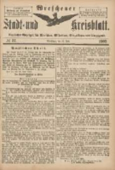 Wreschener Stadt und Kreisblatt: amtlicher Anzeiger für Wreschen, Miloslaw, Strzalkowo und Umgegend 1902.07.12 Nr57