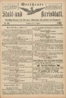 Wreschener Stadt und Kreisblatt: amtlicher Anzeiger f&uuml;r Wreschen, Miloslaw, Strzalkowo und Umgegend 1902.08.09 Nr65