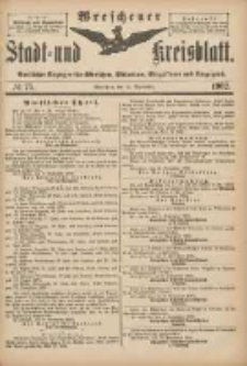 Wreschener Stadt und Kreisblatt: amtlicher Anzeiger f&uuml;r Wreschen, Miloslaw, Strzalkowo und Umgegend 1902.09.13 Nr75