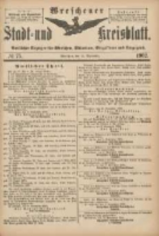 Wreschener Stadt und Kreisblatt: amtlicher Anzeiger für Wreschen, Miloslaw, Strzalkowo und Umgegend 1902.09.13 Nr75