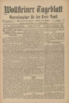 Wollsteiner Tageblatt: Generalanzeiger für den Kreis Bomst: mit der Gratis-Beilage: "Blätter und Blüten" 1910.05.15 Nr112
