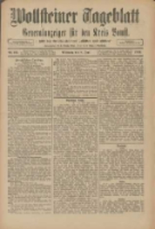 Wollsteiner Tageblatt: Generalanzeiger f&uuml;r den Kreis Bomst: mit der Gratis-Beilage: "Bl&auml;tter und Bl&uuml;ten" 1910.06.08 Nr131