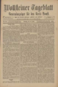 Wollsteiner Tageblatt: Generalanzeiger f&uuml;r den Kreis Bomst: mit der Gratis-Beilage: "Bl&auml;tter und Bl&uuml;ten" 1910.06.12 Nr135