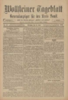 Wollsteiner Tageblatt: Generalanzeiger f&uuml;r den Kreis Bomst: mit der Gratis-Beilage: "Bl&auml;tter und Bl&uuml;ten" 1910.06.15 Nr137