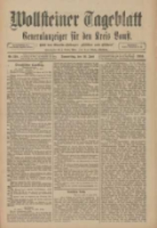 Wollsteiner Tageblatt: Generalanzeiger f&uuml;r den Kreis Bomst: mit der Gratis-Beilage: "Bl&auml;tter und Bl&uuml;ten" 1910.06.16 Nr138