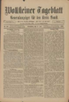 Wollsteiner Tageblatt: Generalanzeiger für den Kreis Bomst: mit der Gratis-Beilage: "Blätter und Blüten" 1910.06.18 Nr140
