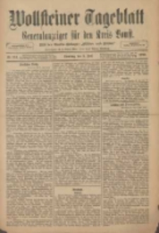 Wollsteiner Tageblatt: Generalanzeiger f&uuml;r den Kreis Bomst: mit der Gratis-Beilage: "Bl&auml;tter und Bl&uuml;ten" 1910.07.05 Nr154