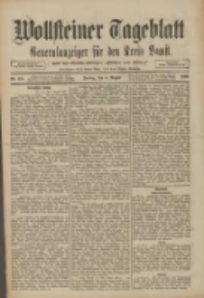 Wollsteiner Tageblatt: Generalanzeiger für den Kreis Bomst: mit der Gratis-Beilage: "Blätter und Blüten" 1910.08.05 Nr181