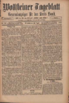 Wollsteiner Tageblatt: Generalanzeiger f&uuml;r den Kreis Bomst: mit der Gratis-Beilage: "Bl&auml;tter und Bl&uuml;ten" 1910.08.24 Nr197