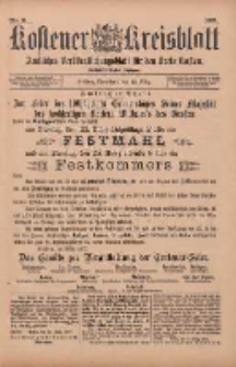 Kostener Kreisblatt: amtliches Ver&ouml;ffentlichungsblatt f&uuml;r den Kreis Kosten 1897.03.13 Jg.32 Nr11