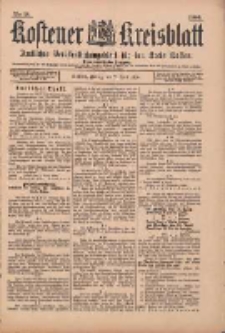 Kostener Kreisblatt: amtliches Veröffentlichungsblatt für den Kreis Kosten 1899.04.07 Jg.34 Nr28