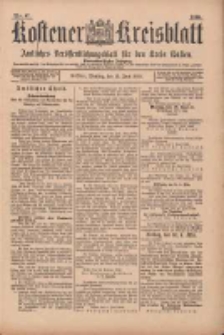 Kostener Kreisblatt: amtliches Ver&ouml;ffentlichungsblatt f&uuml;r den Kreis Kosten 1899.06.13 Jg.34 Nr47