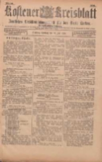 Kostener Kreisblatt: amtliches Ver&ouml;ffentlichungsblatt f&uuml;r den Kreis Kosten 1899.07.11 Jg.34 Nr55