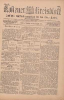 Kostener Kreisblatt: amtliches Ver&ouml;ffentlichungsblatt f&uuml;r den Kreis Kosten 1899.08.22 Jg.34 Nr67
